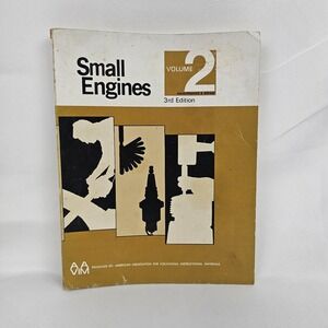1974 AAVIM Small Engines Maintenance & Repair Book Volume 2 3rd Edition